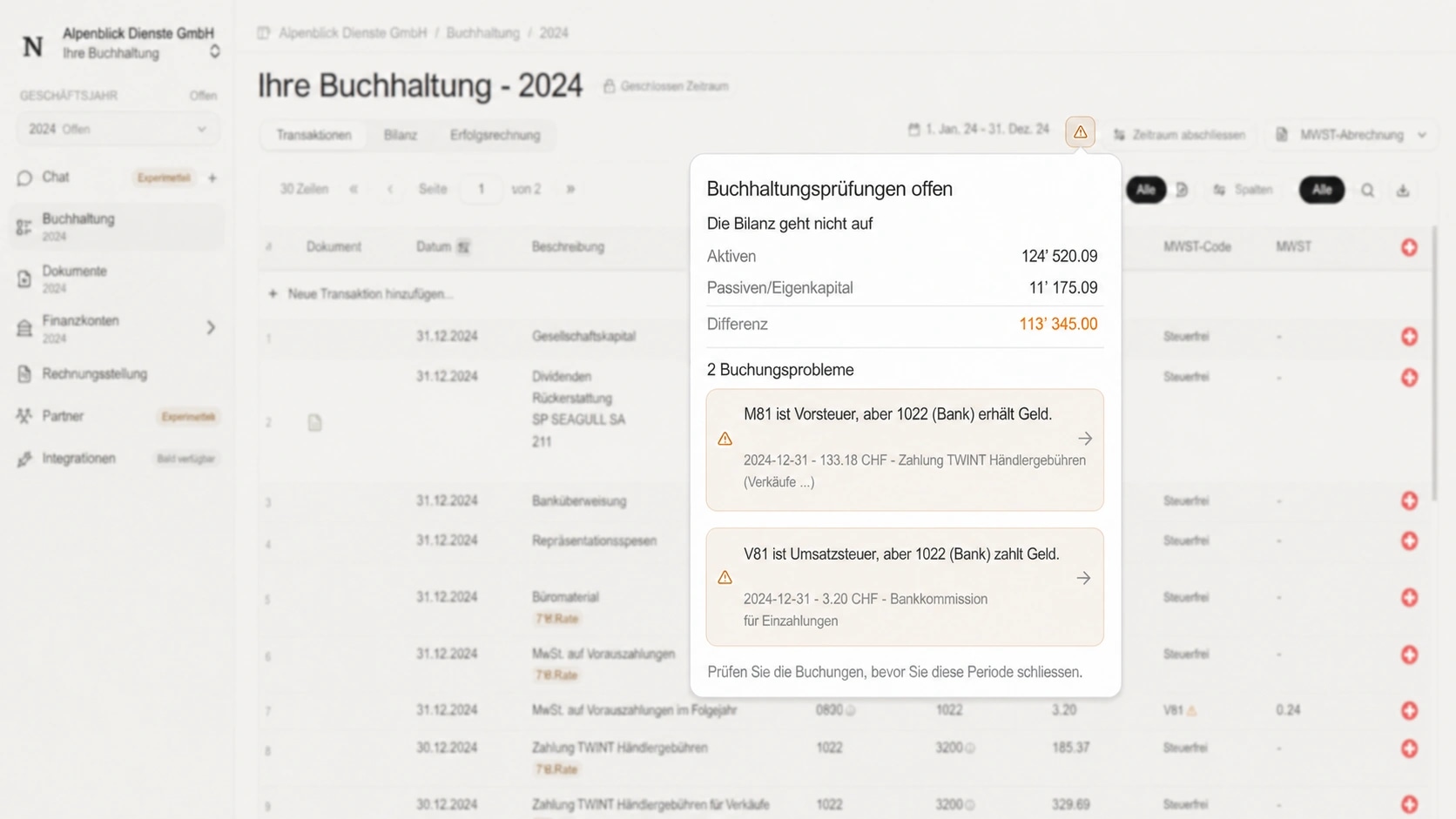 Die Bilanz geht nicht auf. Der MWST-Code widerspricht der Buchung.